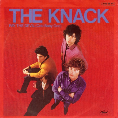 Vinyl / The Knack (3) - Pay The Devil (Ooo Baby Ooo)