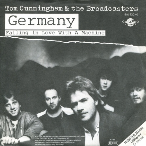 Vinyl / Tom Cunningham & The Broadcasters - Germany / Falling In Love With A Machine