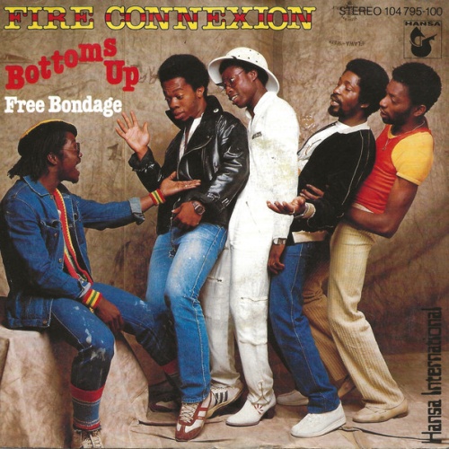 Vinyl / Fire Connexion - Bottoms Up / Free Bondage
