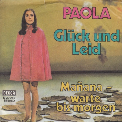 Vinyl / Paola (2) - Glück Und Leid / Mañana - Warte Bis Morgen