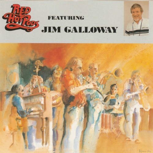 Vinyl / Red Hot Pods / Jim Galloway - Featuring Jim Galloway