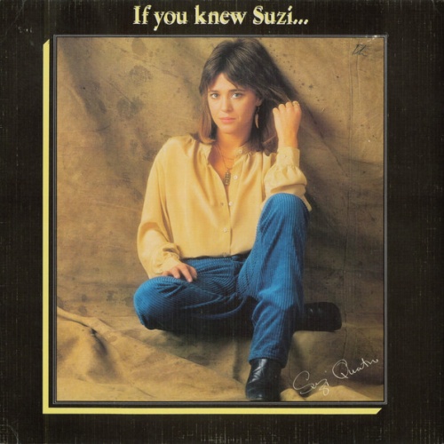 Vinyl / Suzi Quatro - If You Knew Suzi...