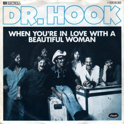 Vinyl / Dr. Hook - When You're In Love With A Beautiful Woman