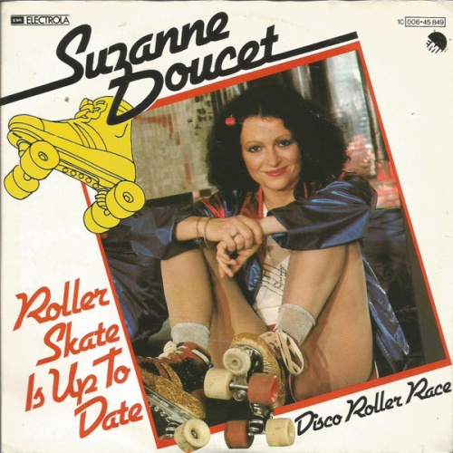 Vinyl / Suzanne Doucet - Roller Skate Is Up To Date