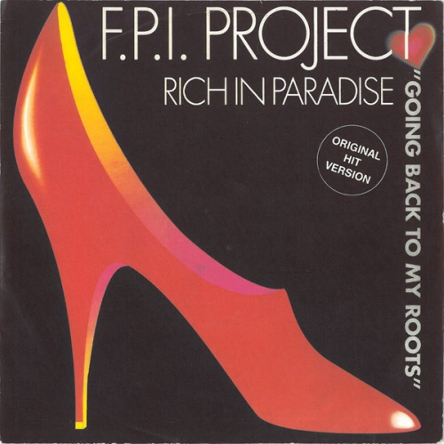 Vinyl / F.P.I. Project* - Rich In Paradise "Going Back To My Roots"