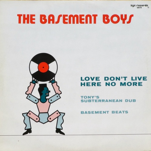 Vinyl / The Basement Boys - Love Don't Live Here Anymore