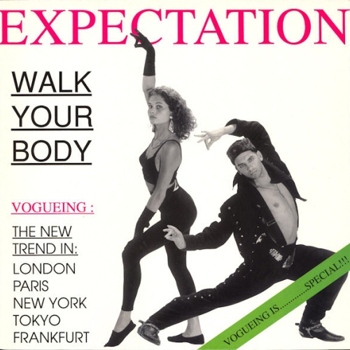 Vinyl / Expectation - Walk Your Body