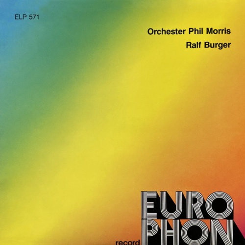 Vinyl / Orchester Phil Morris / Orchester Ralf Burger - Orchester Phil Morris / Ralf Burger