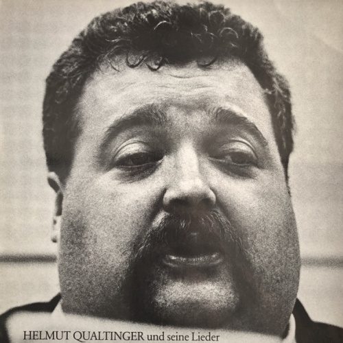 Vinyl / Helmut Qualtinger - Helmut Qualtinger Und Seine Lieder