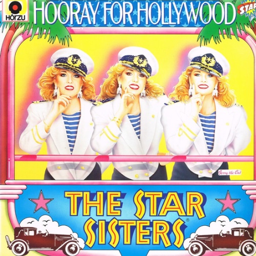 Vinyl / The Star Sisters - Hooray For Hollywood