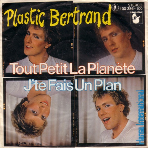 Vinyl / Plastic Bertrand - Tout Petit La Planète / J'te Fais Un Plan