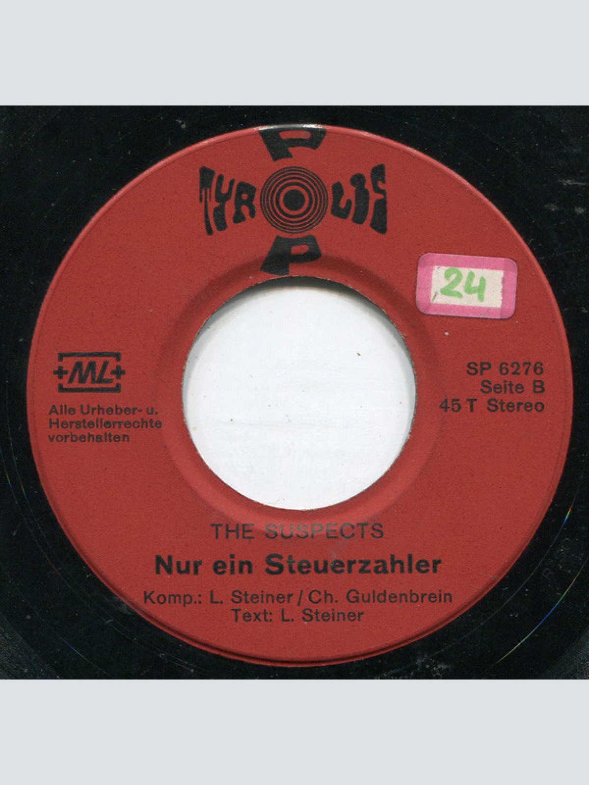 Vinyl / The Suspects (8) - Alles Ist In Butter / Nur Ein Steuerzahler