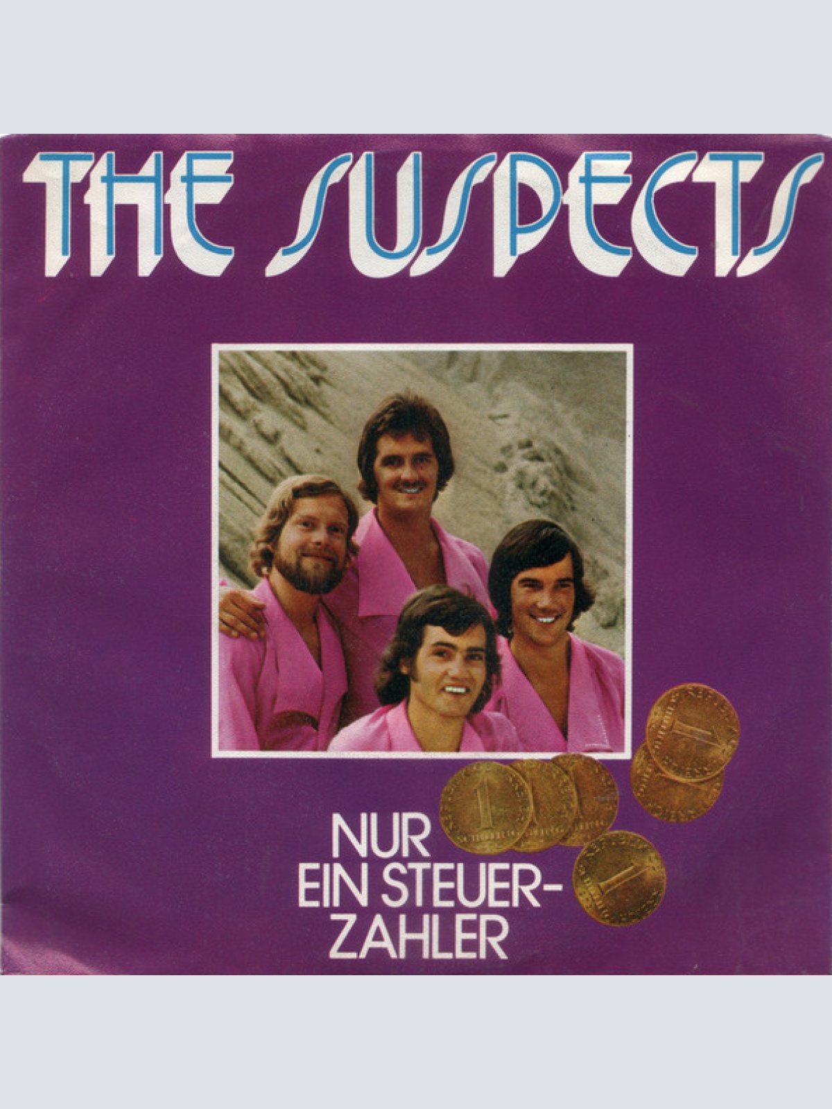 Vinyl / The Suspects (8) - Alles Ist In Butter / Nur Ein Steuerzahler