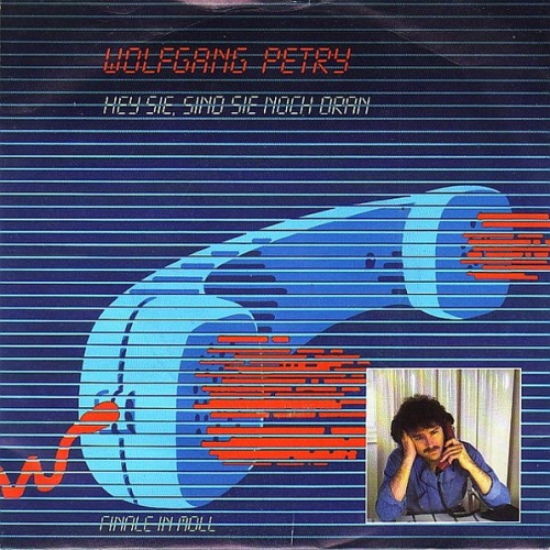 Vinyl / Wolfgang Petry - Hey Sie..., Sind Sie Noch Dran