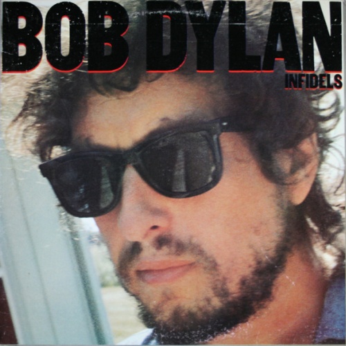 Vinyl / Bob Dylan - Infidels