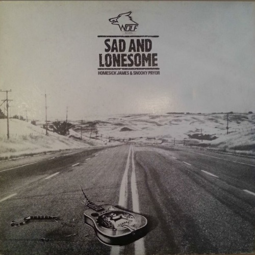 Vinyl / Homesick James & Snooky Pryor - Sad And Lonesome