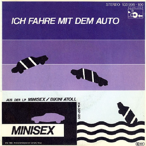 Vinyl / Minisex - Ich Fahre Mit Dem Auto