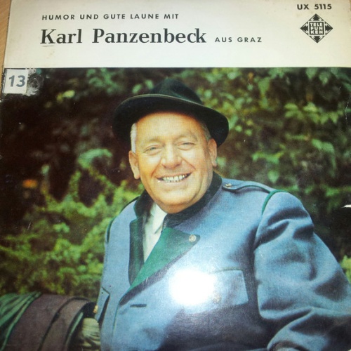 Vinyl / Karl Panzenbeck - Humor Und Gute Laune Mit Karl Panzenbeck Aus Graz