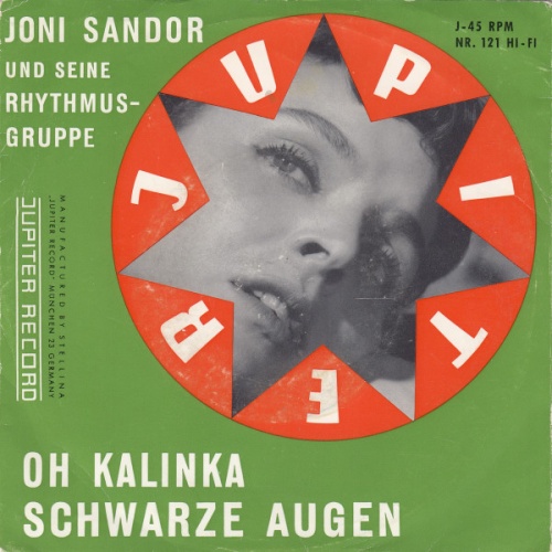 Vinyl / Joni Sandor And His Rythem-Group - Oh Kalinka / Schwarze Augen