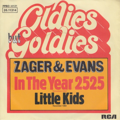 Vinyl / Zager & Evans - In The Year 2525 / Little Kids