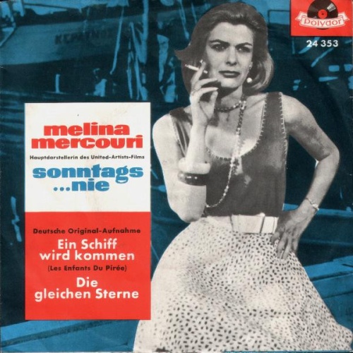Vinyl / Melina Mercouri - Ein Schiff Wird Kommen / Die Gleichen Sterne