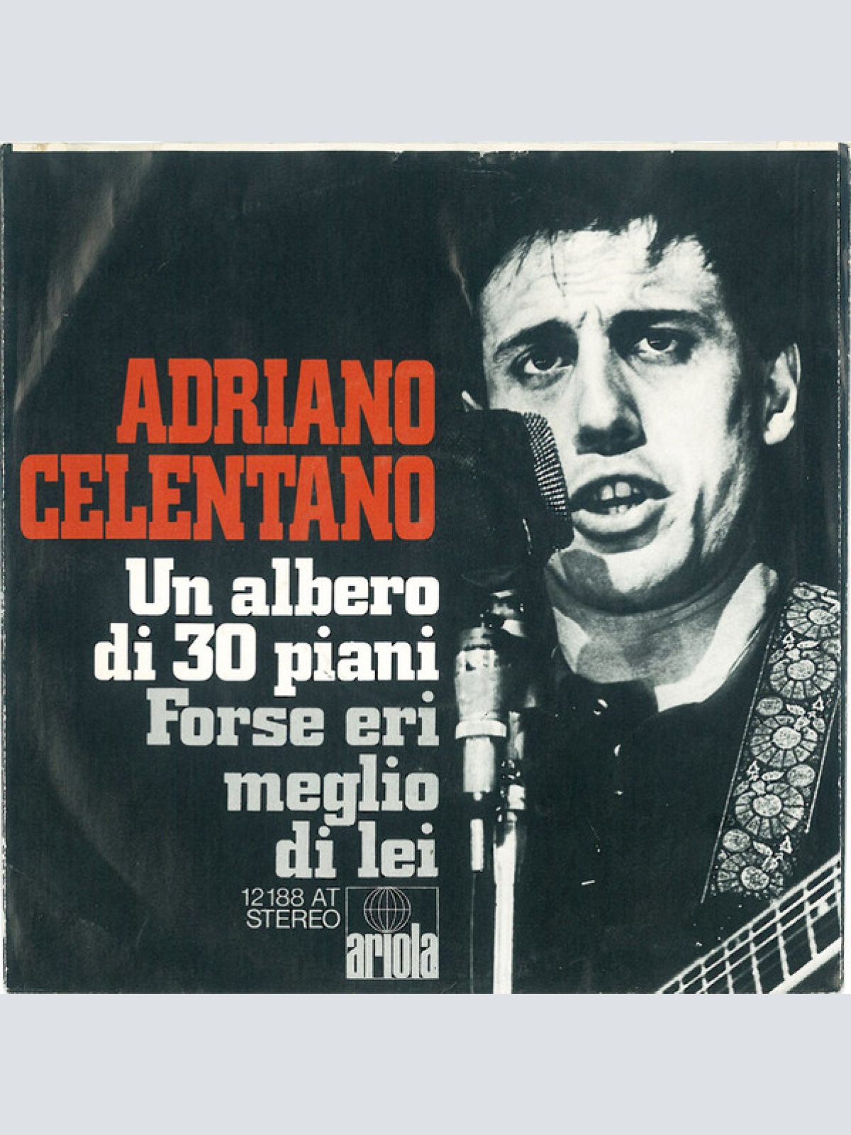 Vinyl / Adriano Celentano - Un Albero Di 30 Piani / Forse Eri Meglio Di Lei