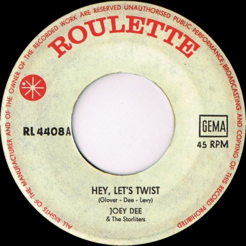 Vinyl / Joey Dee & The Starliters - Hey, Let's Twist / Roly Poly