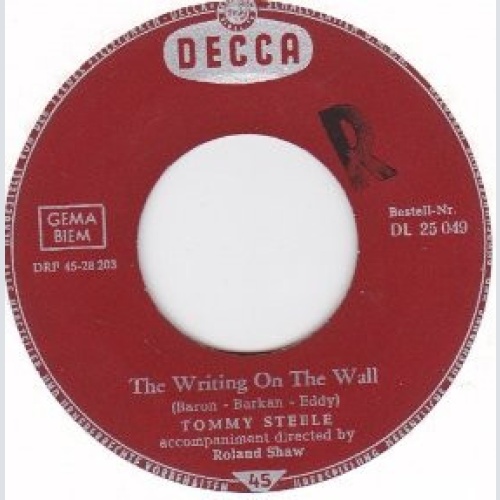 Vinyl / Tommy Steele - The Writing On The Wall / Drunken Guitar