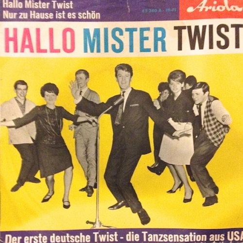 Vinyl / Billy "Mr. Twist" Sanders* - Hallo Mister Twist