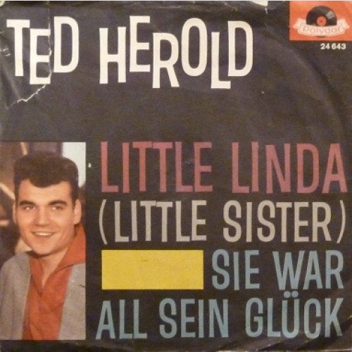 Vinyl / Ted Herold - Little Linda (Little Sister) / Sie War All Sein Glück