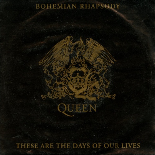 Vinyl / Queen - Bohemian Rhapsody / These Are The Days Of Our Lives