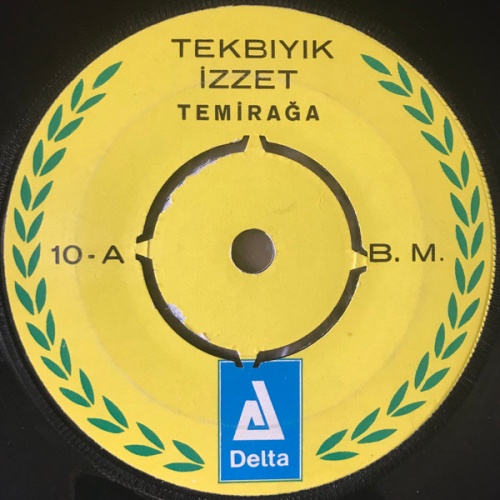 Vinyl / Tekbıyık İzzet* - Temiraǧa / Lâmbada Şişesiz