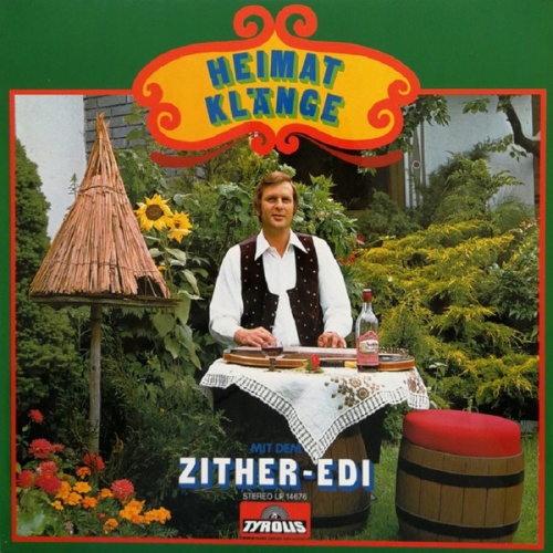 Vinyl / Zither-Edi* - Heitmatklänge Mit Dem Zither-Edi