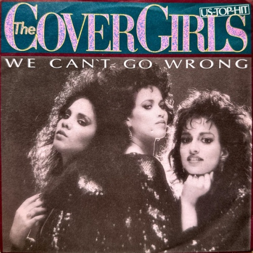 Vinyl / The Cover Girls - We Can't Go Wrong
