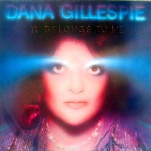 Vinyl / Dana Gillespie - It Belongs To Me