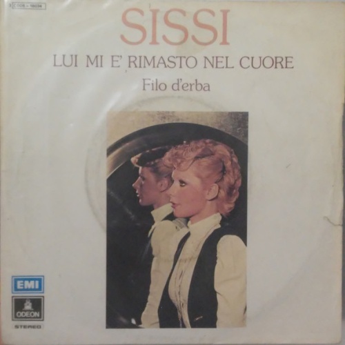 Vinyl / Sissi (6) - Lui Mi È Rimasto Nel Cuore