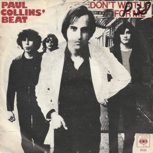 Vinyl / Paul Collins' Beat - Don't Wait Up For Me