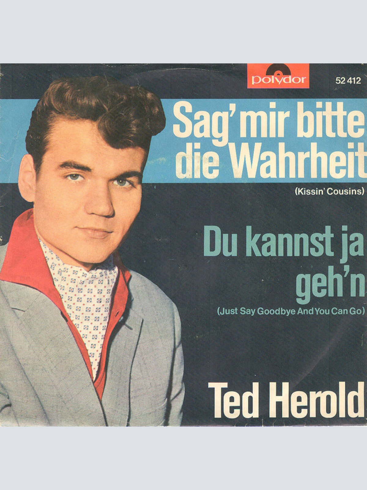 Vinyl / Ted Herold - Sag' Mir Bitte Die Wahrheit