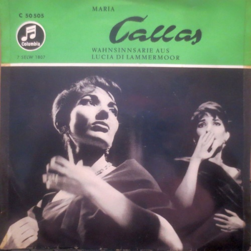 Vinyl / Maria Callas - Wahnsinnsarie Aus "Lucia Di Lammermoor"