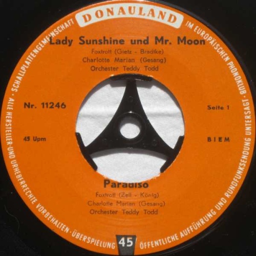 Vinyl / Charlotte Marian / Ronnie Martis / The Music Makers (3) - Lady Sunshine Und Mr. Moon / Paradiso / Sweety / Auf Wiedersehn, Marlene