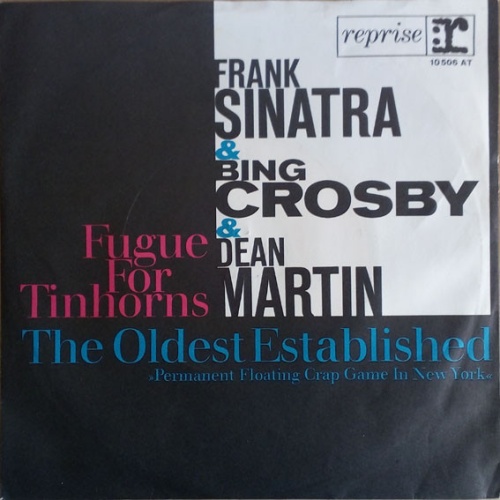Vinyl / Frank Sinatra, Bing Crosby, Dean Martin - Fugue For Tinhorns