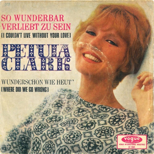 Vinyl / Petula Clark - So Wunderbar Verliebt Zu Sein (I Couldn't Live Without Your Love)