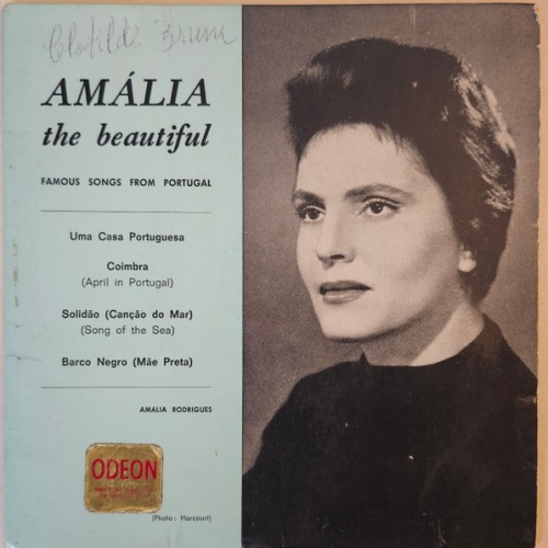 Vinyl / Amália Rodrigues - Amália The Beautiful (Famous Songs From Portugal)