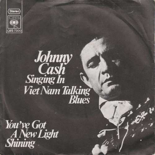 Vinyl / Johnny Cash - Singing In Viet Nam Talking Blues / You've Got A New Light Shining