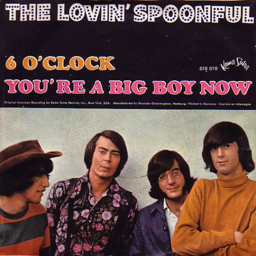 Vinyl / The Lovin' Spoonful - 6 O'Clock / You're A Big Boy Now