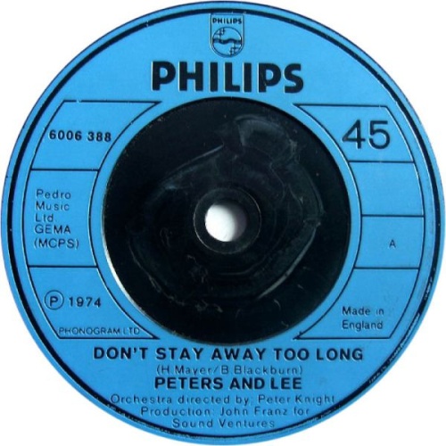 Vinyl / Peters And Lee* - Don't Stay Away Too Long
