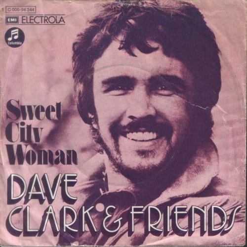 Vinyl / Dave Clark & Friends - Sweet City Woman