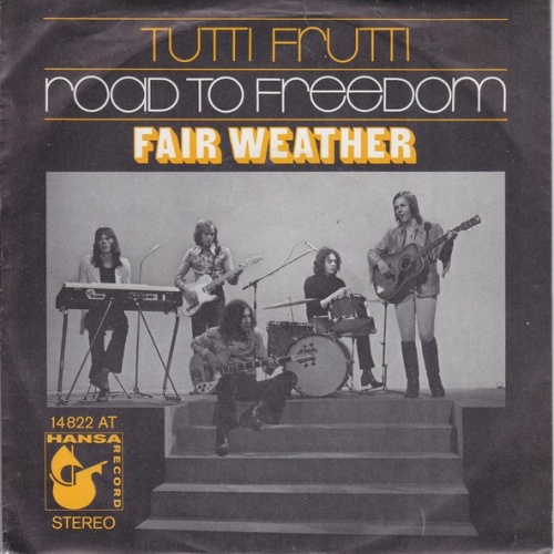 Vinyl / Fair Weather - Tutti Frutti  /  Road To Freedom