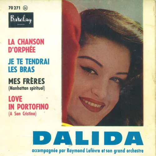 Vinyl / Dalida Accompagnée Par Raymond Lefèvre Et Son Grand Orchestre - La Chanson D'Orphée