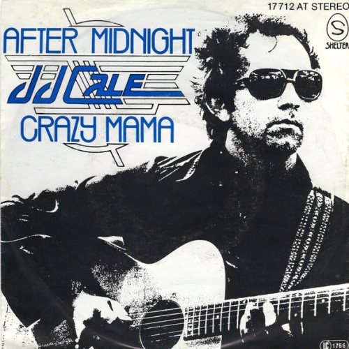 Vinyl / J.J. Cale - After Midnight / Crazy Mama